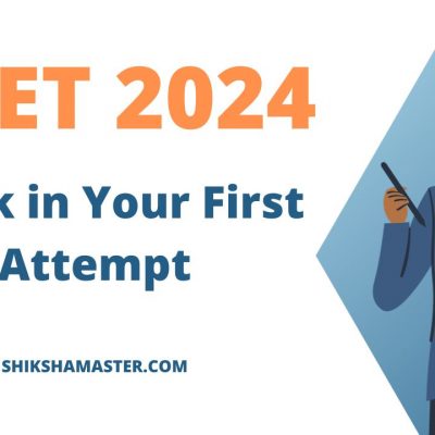 NEET 2024: Crack in Your First Attempt