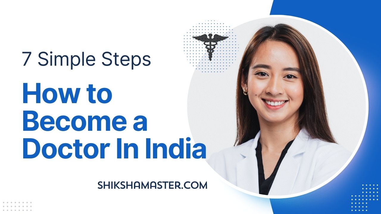 How to Become a Doctor In India