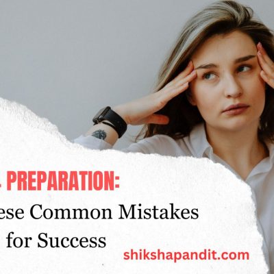 NEET 2024 Preparation: Avoid These Common Mistakes for Success